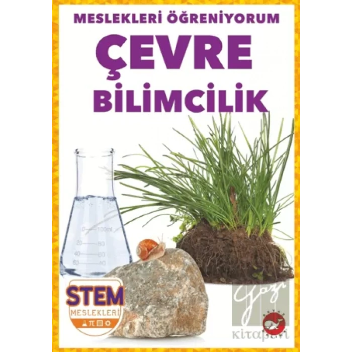 Meslekleri Öğreniyorum - Çevre Bilimcilik Stem Meslekleri