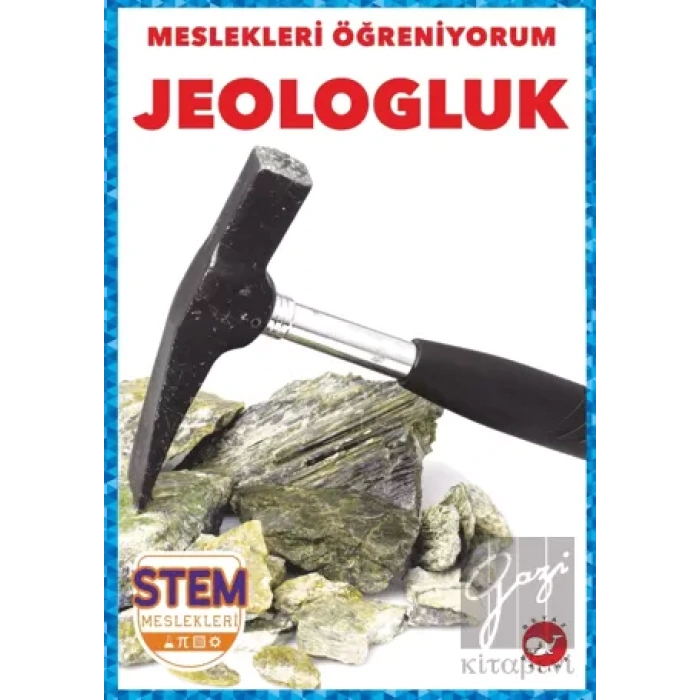 Meslekleri Öğreniyorum - Jeologluk Stem Meslekleri