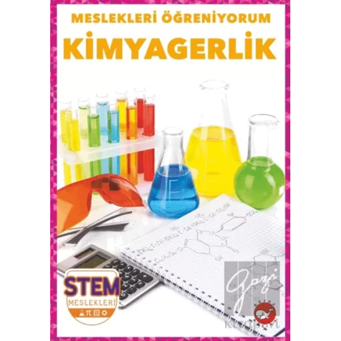 Meslekleri Öğreniyorum - Kimyagerlik Stem Meslekleri