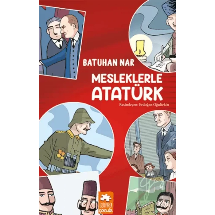 Mesleklerle Atatürk