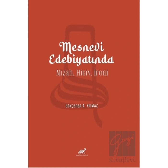 Mesnevi Edebiyatında Mizah, Hiciv, İroni
