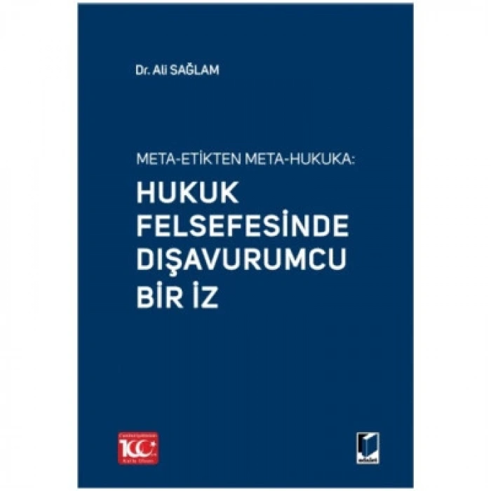 Meta-Etikten Meta Hukuka: Hukuk Felsefesinde Dışavurumcu Bir İz