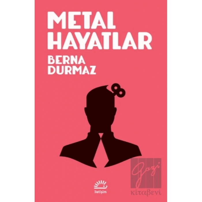 Metal Hayatlar