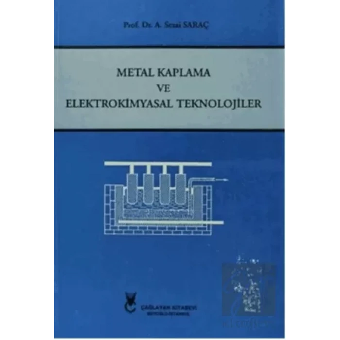 Metal Kaplama ve Elektrokimyasal Teknolojiler