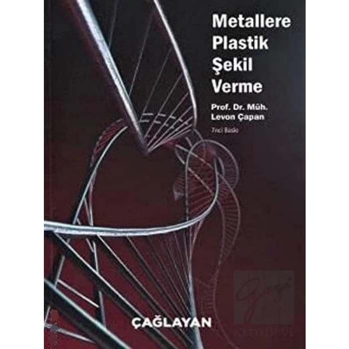 Metallere Plastik Şekil Verme