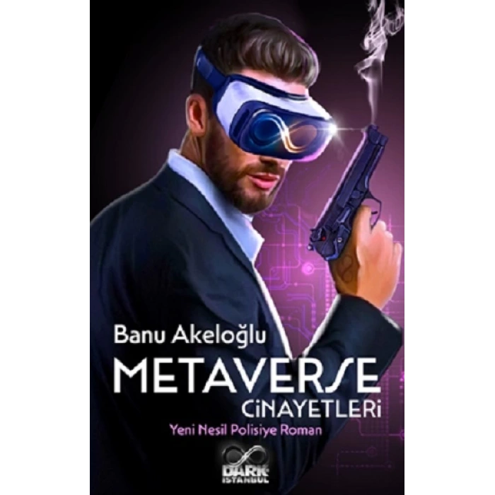 Metaverse Cinayetleri yeni Nesil Polisiye Roman