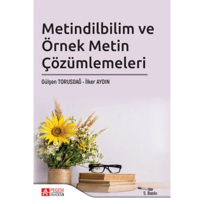 Metindilbilim ve Örnek Metin Çözümlemeleri