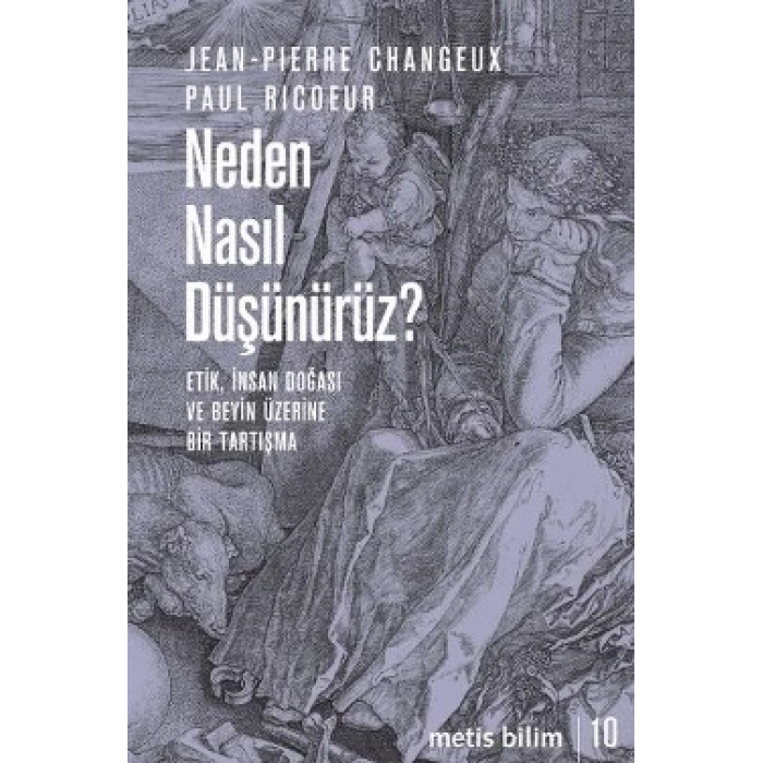 Metis Bilim Dizisi 10 - Neden Nasıl Düşünürüz?