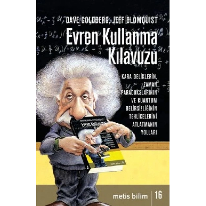 Metis Bilim 16: Evren Kullanma Kılavuzu