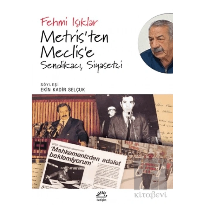 Metris’ten Meclis’e Sendikacı, Siyasetçi