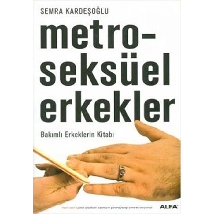Metroseksüel Erkekler