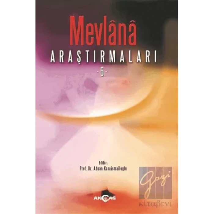 Mevlana Araştırmaları - 5