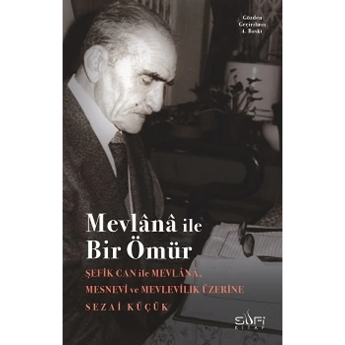 Mevlana ile Bir Ömür