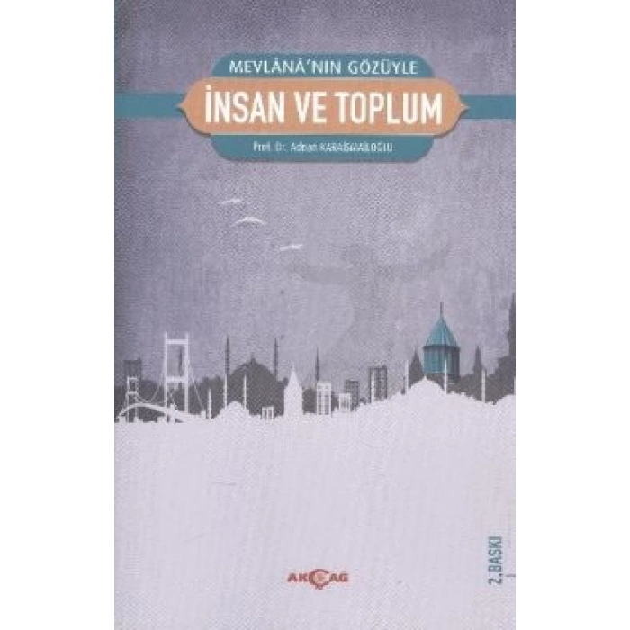 Mevlana’nın Gözüyle İnsan ve Toplum