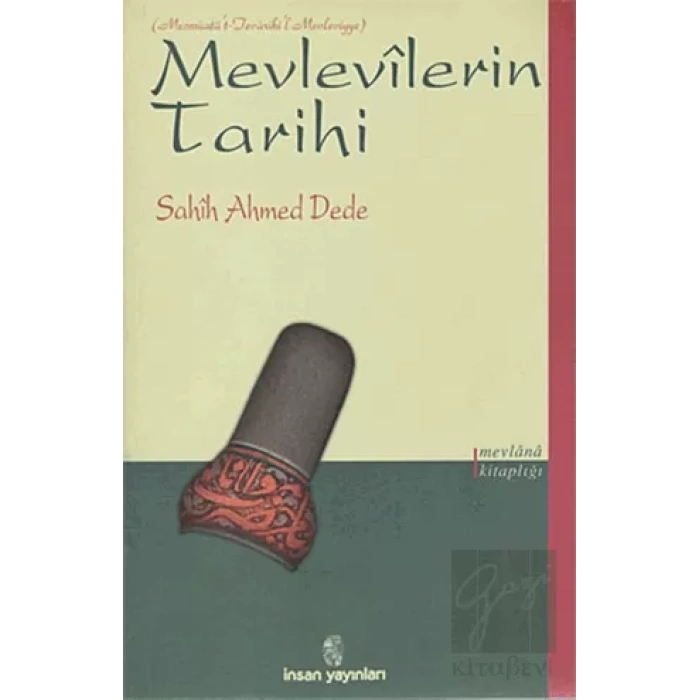 Mevlevilerin Tarihi