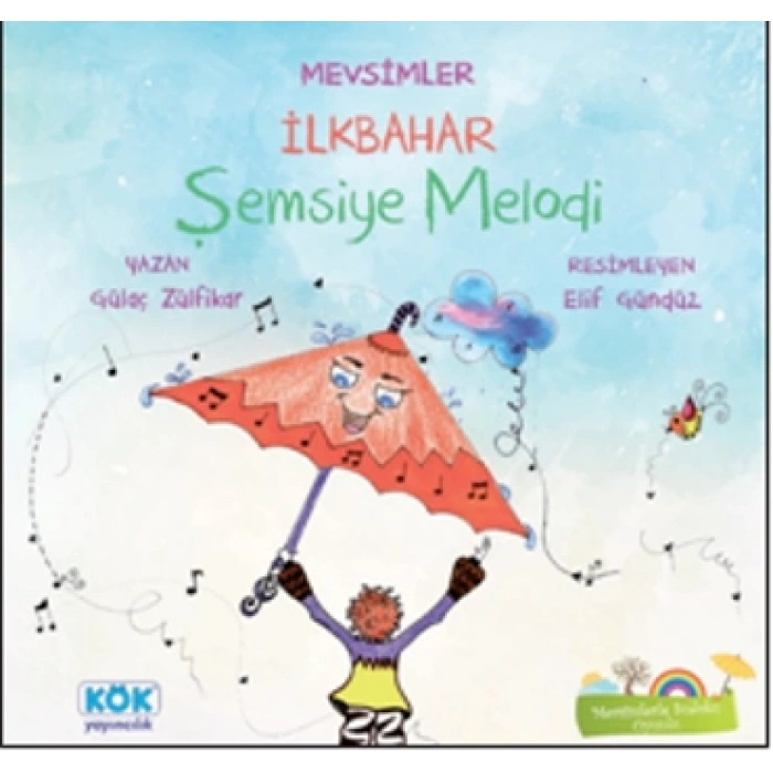 Mevsimler İlkbahar: Şemsiye Melodi