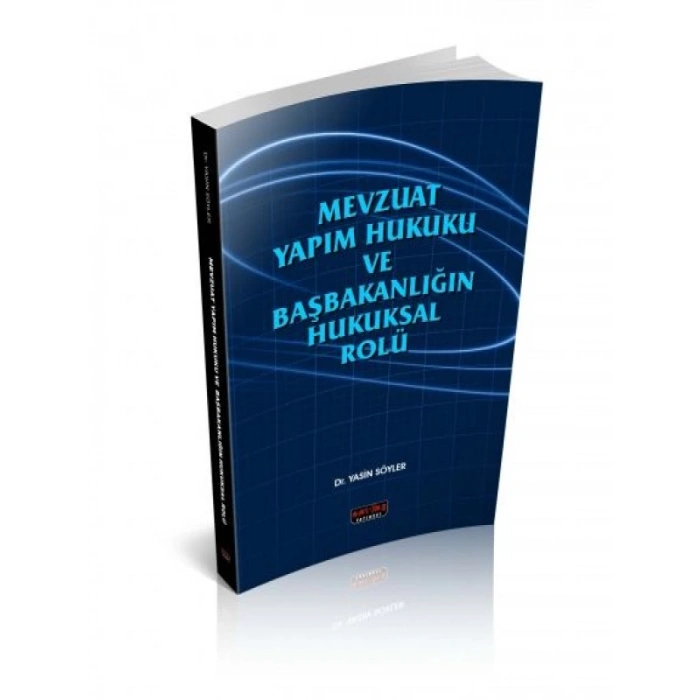Mevzuat Yapım Hukuku - Yasin Söyler