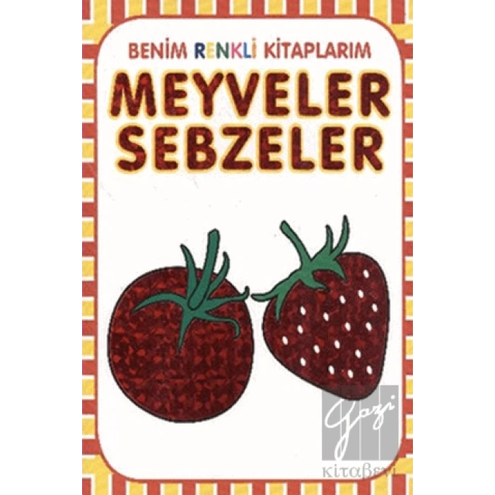Meyveler - Sebzeler
