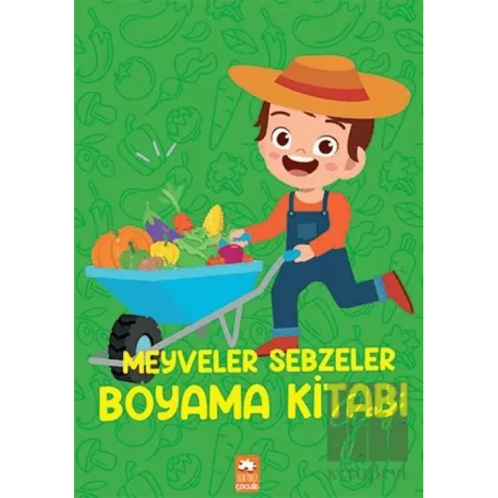 Meyveler Sebzeler Boyama Kitabı