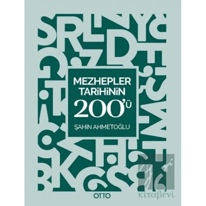Mezhepler Tarihinin 200ü
