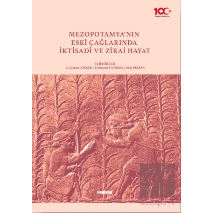 Mezopotamya’nın Eski Çağlarında İktisadi ve Zirai Hayat