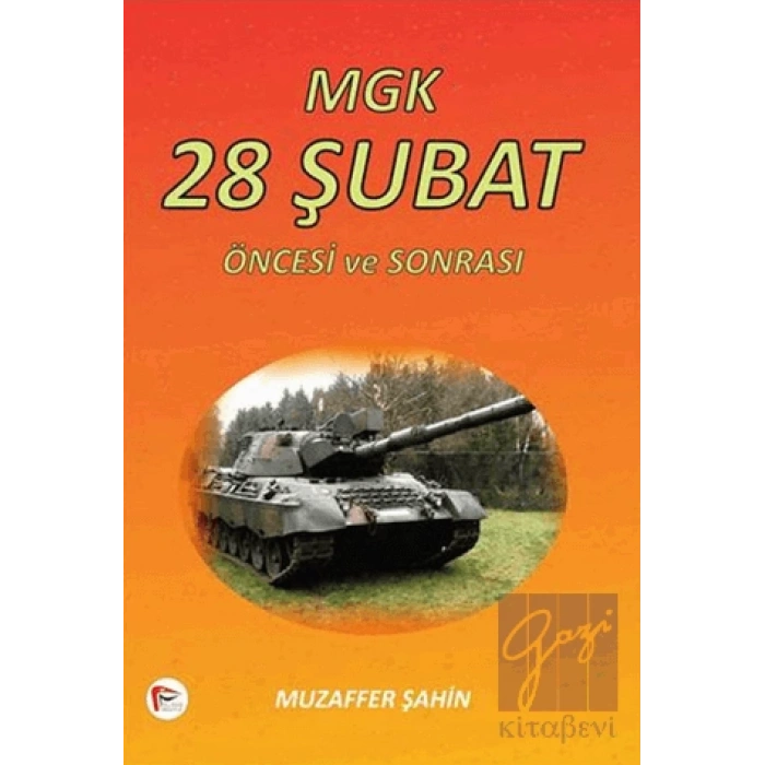 MGK 28 Şubat Öncesi ve Sonrası