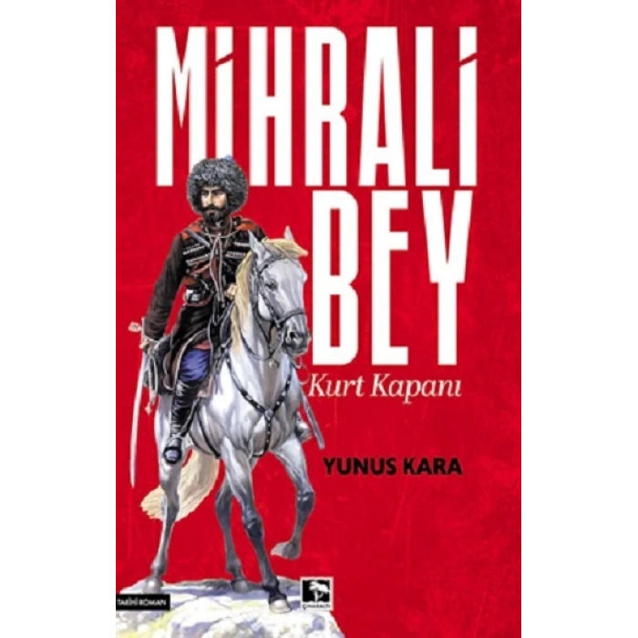 Mihrali Bey Kurt Kapanı