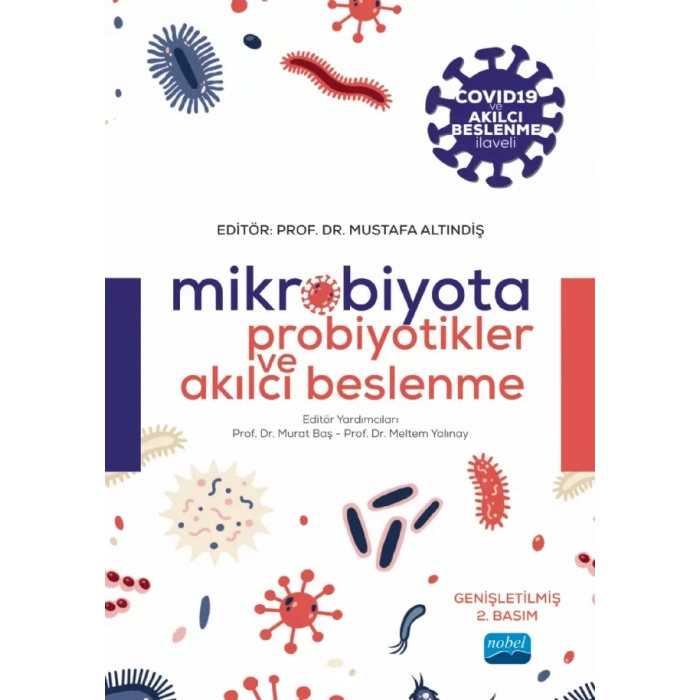 Mikrobiyota, Probiyotikler ve Akılcı Beslenme