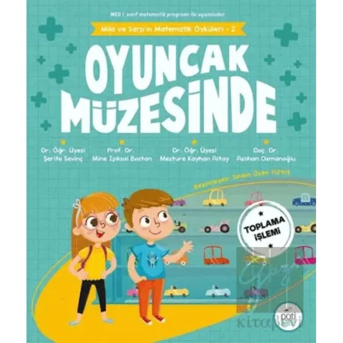 Mila ve Sarpın Matematik Öyküleri 2 - Oyuncak Müzesinde