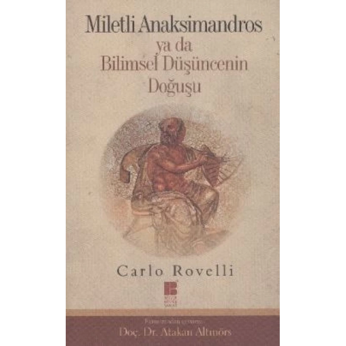 Miletli Anaksimandros Ya Da Bilimsel Düşüncenin Doğuşu