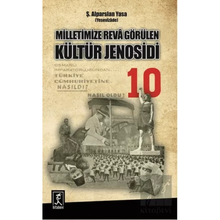 Milletimize Reva Görülen Kültür Jenosidi