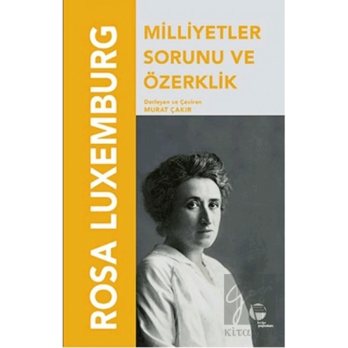 Milletler Sorunu Ve Özerklik