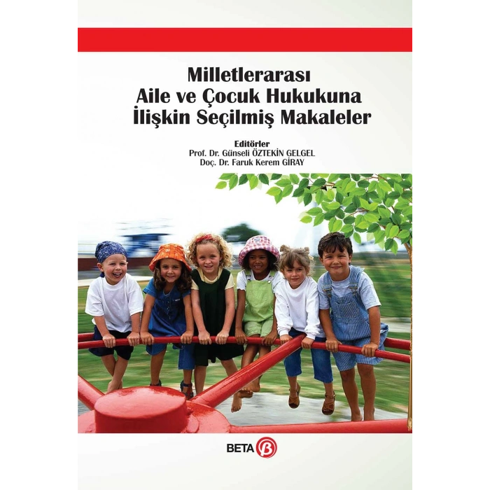 Milletlerarası Aile ve Çocuk Hukukuna İlişkin