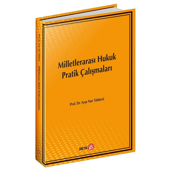 Milletlerarası Hukuk Pratik Çalışmaları