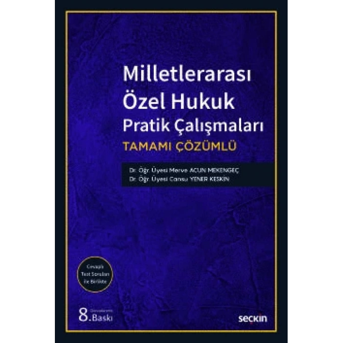 Milletlerarası Özel Hukuk Pratik Çalışmaları