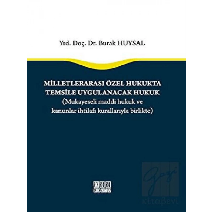 Milletlerarası Özel Hukukta Temsile Uygulanacak Hukuk