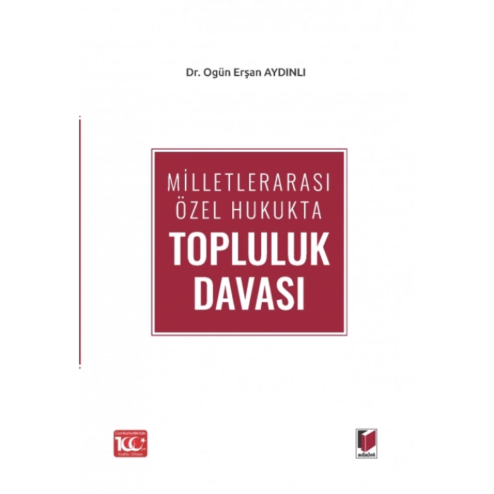 Milletlerarası Özel Hukukta Topluluk Davası