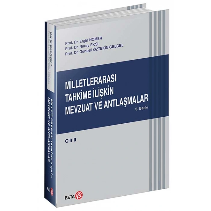 Milletlerarası Tahkime İlişkin Mevzuat ve Antlaşmalar Cilt II