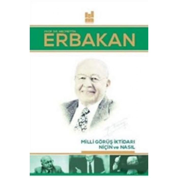 Milli Görüş İktidarı: Niçin ve Nasıl