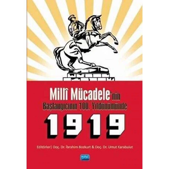 Milli Mücadelenin Başlangıcının 100. Yıldönümünde 1919 - ön kapakMilli Mücadelenin Başlangıcının 100. Yıldönümünde 1919 - ark