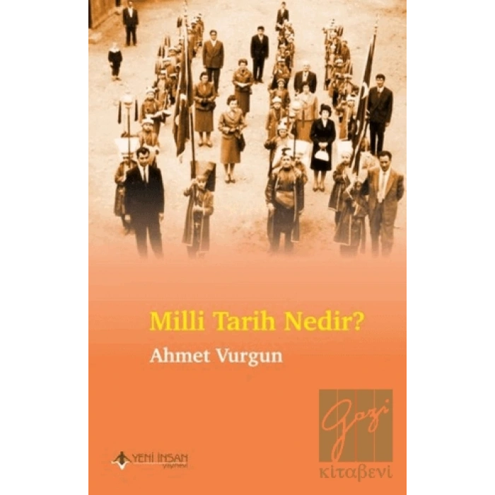 Milli Tarih Nedir?