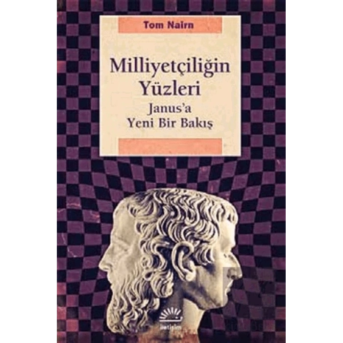 Milliyetçiliğin Yüzleri