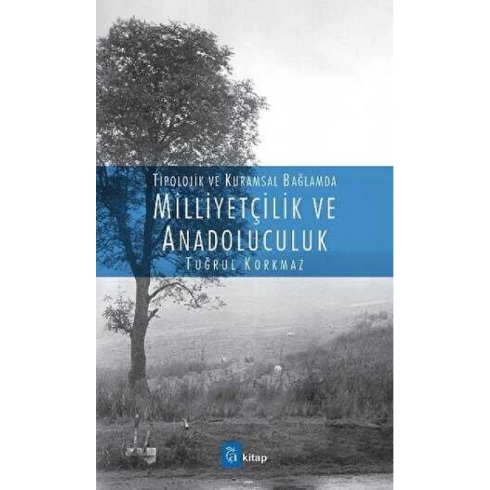 Milliyetçilik ve Anadoluculuk