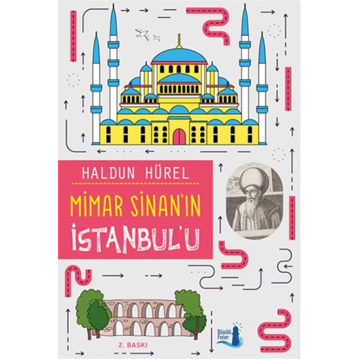 Mimar Sinan’ın İstanbul’u