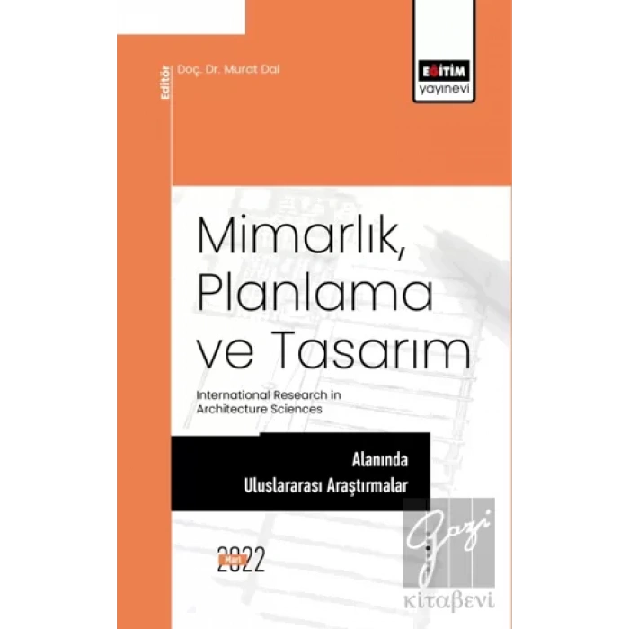 Mimarlık, Planlama ve Tasarım Alanında Uluslararası Araştırmalar