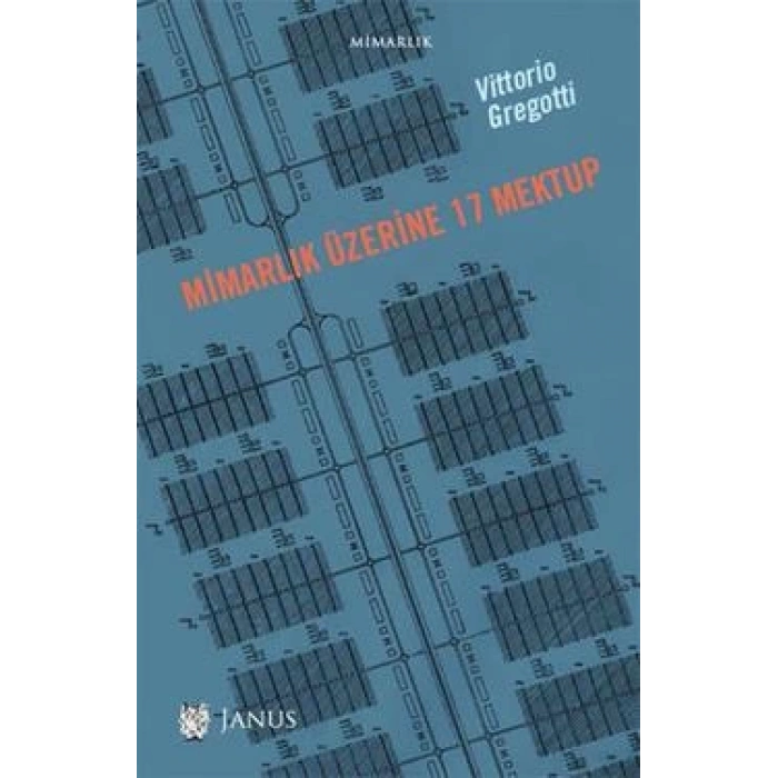 Mimarlık Üzerine 17 Mektup