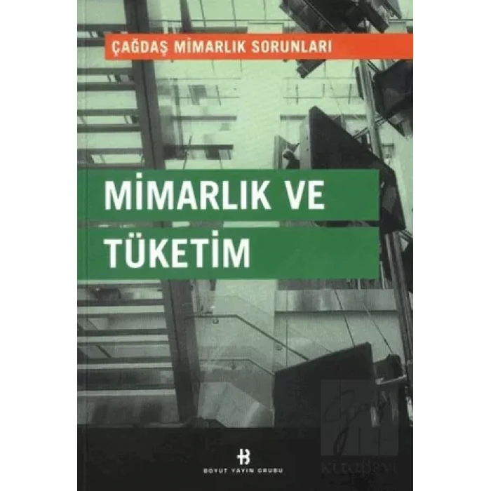 Mimarlık ve Tüketim