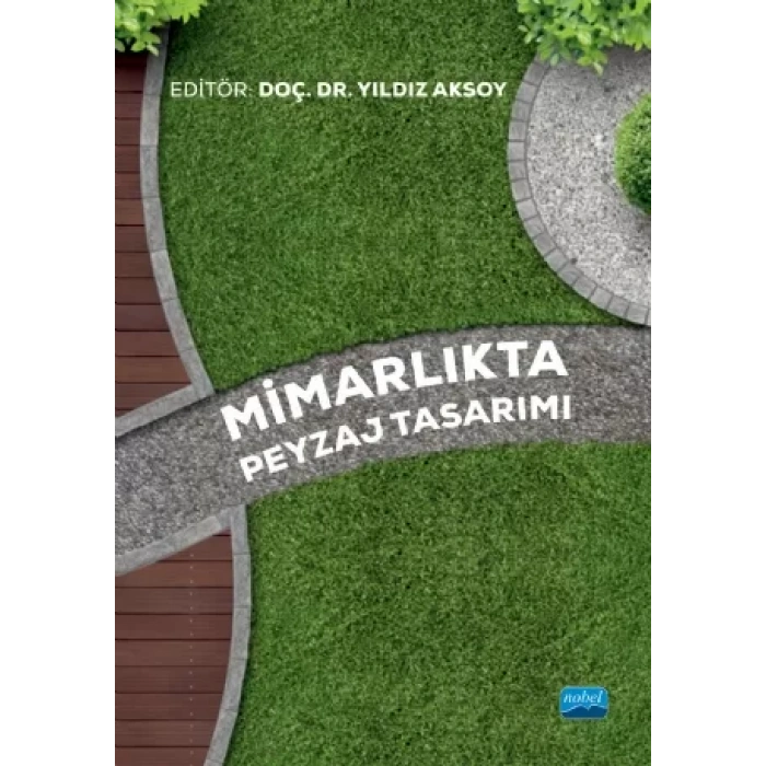 Mimarlıkta Peyzaj Tasarımı