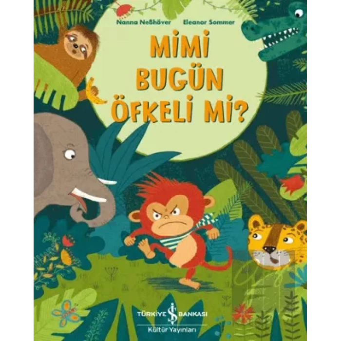 Mimi Bugün Öfkeli Mi?