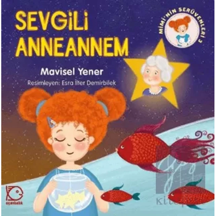 Miminin Serüvenleri 3 - Sevgili Anneannem